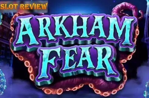 Arkham Fear